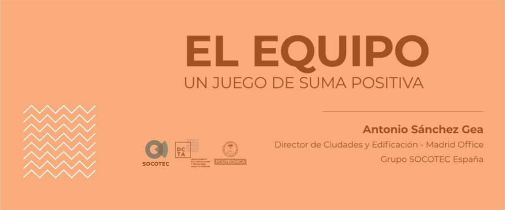 Conferencia «El equipo, un juego de suma positiva»-14/02-ETSAM