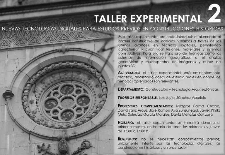 ¡Nuevo taller experimental!: Estudios previos en construcciones históricas. Nuevas tecnologías digitales